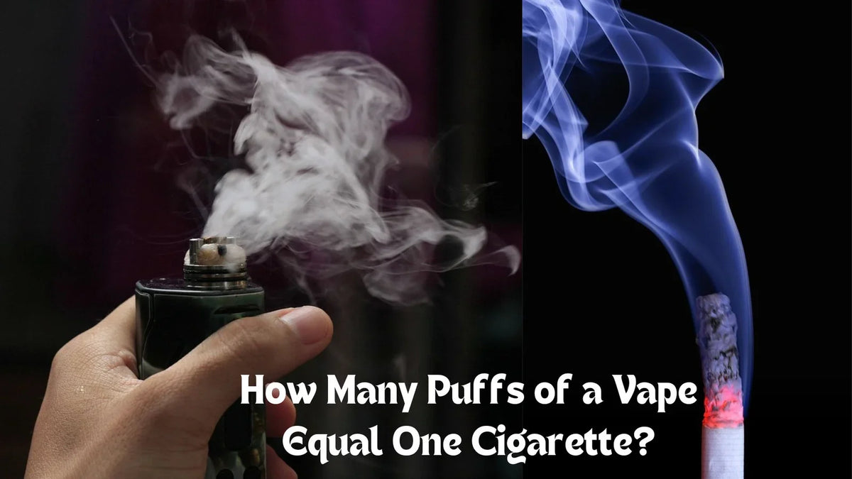 Vaping Equivalents: How Many Puffs of Vape Equal One Cigarette? Vaping Equivalents: How Many Puffs of Vape Equal One Cigarette?