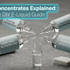 What are Vape Concentrates