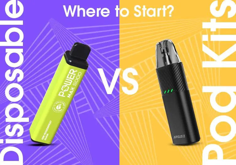 Where to Start? Disposable Vapes Vs Pod Kits